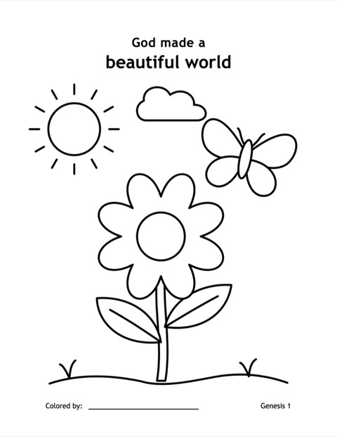 God made a beautiful world: a colouring page with a flower, butterfly, sun and cloud, a Colored by line and a Genesis 1 reference.